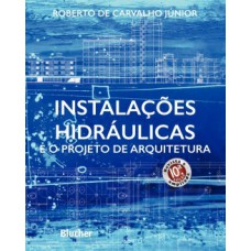 Instalações hidráulicas e o projeto de arquitetura