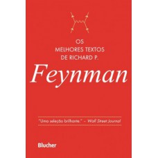 Os melhores textos de Richard P. Feynman