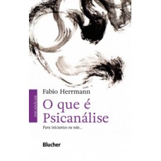 O que é psicanálise O que é psicanálise
