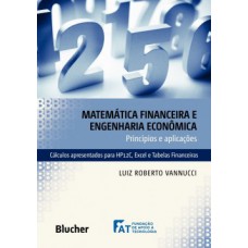 Matemática financeira e engenharia econômica