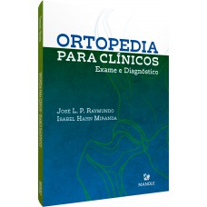 Ortopedia para clínicos