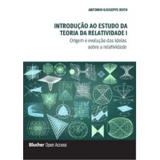 Introdução ao estudo da teoria da relatividade I