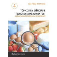 Tópicos em ciências e tecnologia de alimentos