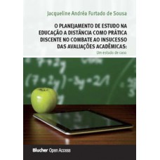 O planejamento de estudo na educação a distância como prática discente no combate ao insucesso das avaliações acadêmicas