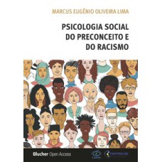 Psicologia social do preconceito e do racismo Psicologia social do preconceito e do racismo