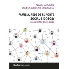 Família, rede de suporte social e idosos