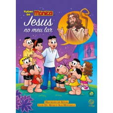 Turma da Mônica - Jesus no meu lar