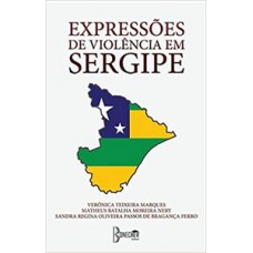 Expressões de violência em Sergipe