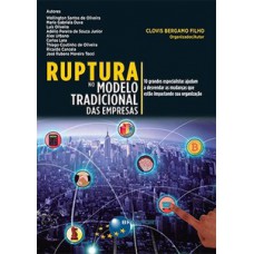 Ruptura no modelo tradicional das empresas