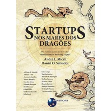 Startups: nos mares dos dragões