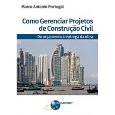 Como gerenciar projetos de construção civil