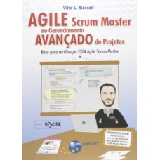 Agile Scrum Master no gerenciamento avançado de projetos