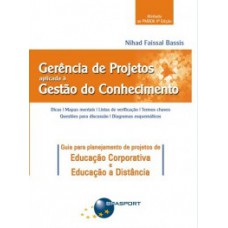 Gerência de projetos aplicada à gestão do conhecimento