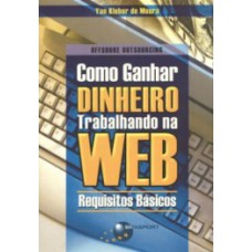 Como ganhar dinheiro trabalhando na web