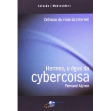 Hermes, o deus da cybercoisa