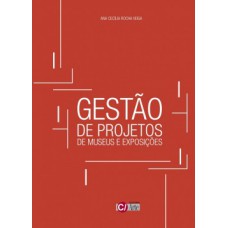 Gestão de projetos de museus e exposições