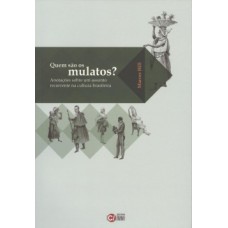 Quem são os mulatos?