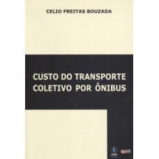 Custo do transporte coletivo por ônibus