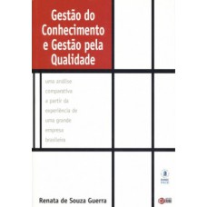 Gestão do conhecimento e gestão pela qualidade