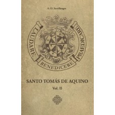 Santo Tomás de Aquino - Vol. II