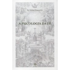 A psicologia da fé