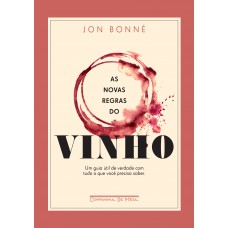 As novas regras do vinho