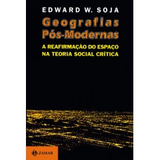 Geografias pós-modernas