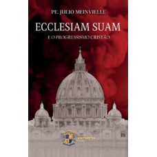 Ecclesiam Suam e o Progressismo Cristão