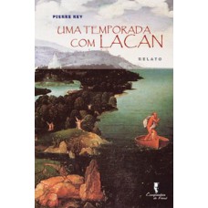 Uma temporada com Lacan