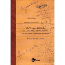 Os tempos da escrita na obra de Clarice Lispector