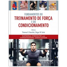 Fundamentos do treinamento de força e do condicionamento