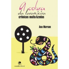 A cobra da laranjeira