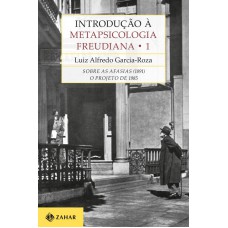 Introdução à metapsicologia freudiana 1 Introdução à metapsicologia freudiana 1