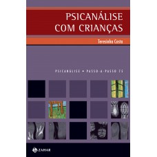 Psicanálise com crianças Psicanálise com crianças