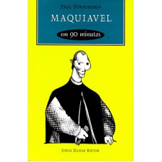 Maquiavel em 90 minutos