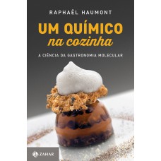 Um químico na cozinha