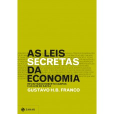 As leis secretas da economia