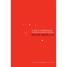 O que é cosmologia? O que é cosmologia?