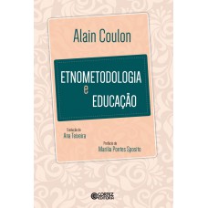 Etnometodologia e educação