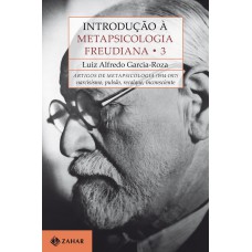 Introdução à metapsicologia freudiana 3 Introdução à metapsicologia freudiana 3