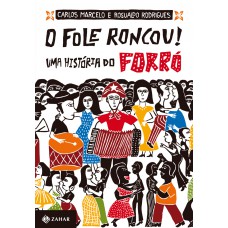 O fole roncou!