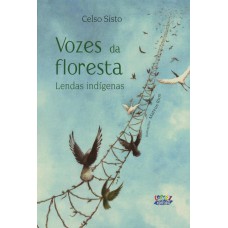 Vozes da floresta Vozes da floresta