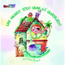 Um mundo todo num só quadrado