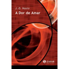 A dor de amar A dor de amar