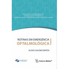 Rotinas em emergência oftalmológica