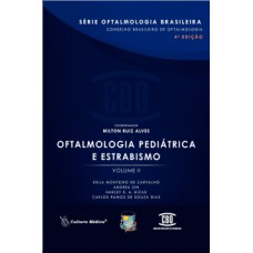 Oftalmologia pediátrica e estrabismo