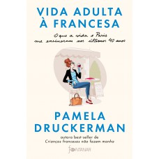 Vida adulta à francesa Vida adulta à francesa