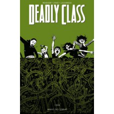 Deadly Class volume 3: Ninho de cobras