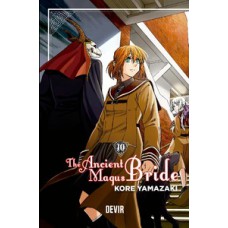 The Ancient Magus Bride vol. 10