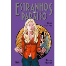 Estranhos no paraíso - Volume 6: Para sempre